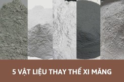 Gợi ý 5 vật liệu thay thế xi măng được ưa chuộng nhất 2022