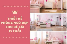 Biến phòng ngủ thành ‘viên kẹo ngọt’, cho con mộng mơ trọn tuổi ‘trăng rằm’