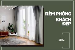 Gợi ý những tiêu chí chọn rèm phòng khách đẹp, ấn tượng 2022