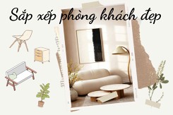 Gợi ý cách sắp xếp phòng khách đẹp không phải ai cũng biết