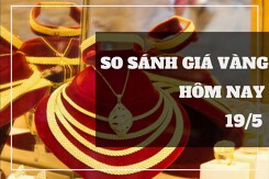 So sánh giá vàng hôm nay 19/5: Vàng trong nước đảo chiều tăng gần 200.000 đồng/lượng