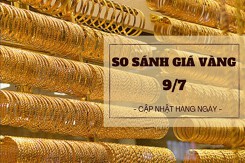 So sánh giá vàng hôm nay 9/7: Vàng SJC tăng thêm 100.000 đồng/lượng phiên cuối tuần