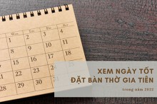 Xem ngày tốt đặt bàn thờ gia tiên trong năm 2022