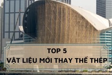 Top 7 vật liệu mới thay thế thép đáng mong đợi trong tương lai