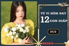 Tử vi hàng ngày hôm nay 27/3 của 12 con giáp: Thìn sự nghiệp biến động, Tuất gia đạo chưa yên