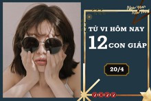 Tử vi hàng ngày hôm nay 20/4 của 12 con giáp: Thìn sự nghiệp biến động, Tuất tiền bạc rủng rỉnh