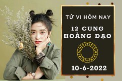 Tử vi hôm nay của 12 cung hoàng đạo ngày 10/6/2022: Bọ Cạp công việc thuận buồm xuôi gió, Kim Ngưu tài lộc cẩn trọng