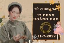 Tử vi hôm nay của 12 cung hoàng đạo ngày 11/7/2022: Bọ Cạp tài lộc ảm đạm, Song Tử tình cảm hài hòa