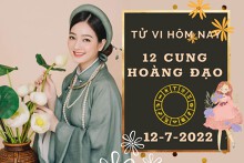 Tử vi hôm nay của 12 cung hoàng đạo ngày 12/7/2022: Cự Giải tài lộc sa sút, Nhân Mã công việc trì trệ