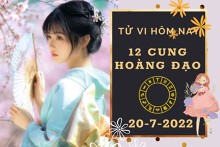Tử vi hôm nay của 12 cung hoàng đạo ngày 20/7/2022: Xử Nữ tài lộc rủng rỉnh, Bảo Bình sự nghiệp xán lạn