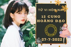 Tử vi hôm nay của 12 cung hoàng đạo ngày 27/7/2022: Xử Nữ tài lộc tích cực, Thiên Bình tình cảm còn nhiều do dự