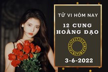 Tử vi hôm nay của 12 cung hoàng đạo ngày 3/6/2022: Bọ Cạp tài lộc thắt chặt, Nhân Mã sự nghiệp tưởng khó hóa dễ