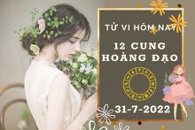 Tử vi hôm nay của 12 cung hoàng đạo ngày 31/7/2022: Cự Giải tài lộc rủng rỉnh, Bảo Bình tình cảm buồn phiền đủ chuyện
