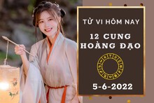Tử vi hôm nay của 12 cung hoàng đạo ngày 5/6/2022: Cự Giải tài lộc tươi sáng, Song Ngư công việc thuận buồm xuôi gió