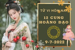 Tử vi hôm nay của 12 cung hoàng đạo ngày 9/7/2022: Kim Ngưu tài lộc có điểm sáng, Thiên Bình công việc chưa hiệu quả