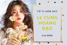 Tử vi hôm nay (2/4/2022) của 12 cung hoàng đạo: Xử Nữ đón nhận nhiều tin vui, Bảo Bình vượng đào hoa