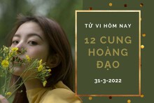 Tử vi hôm nay (31/3/2022) của 12 cung hoàng đạo: Kim Ngưu chú ý sức khỏe, Song Tử có vận may khá tốt