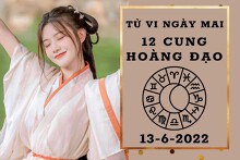Tử vi ngày mai của 12 cung hoàng đạo 13/6/2022: Bọ Cạp vận tài lộc tăng cao, Song Tử tình cảm đón tin vui