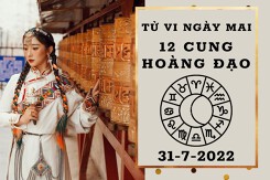 Tử vi ngày mai của 12 cung hoàng đạo 31/7/2022: Bạch Dương tài lộc giảm nhẹ, Ma Kết công việc gặp thử thách