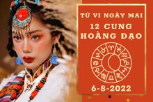 Tử vi ngày mai của 12 cung hoàng đạo 6/8/2022: Song Ngư tài lộc bất ổn, Kim Ngưu sự nghiệp ổn thỏa