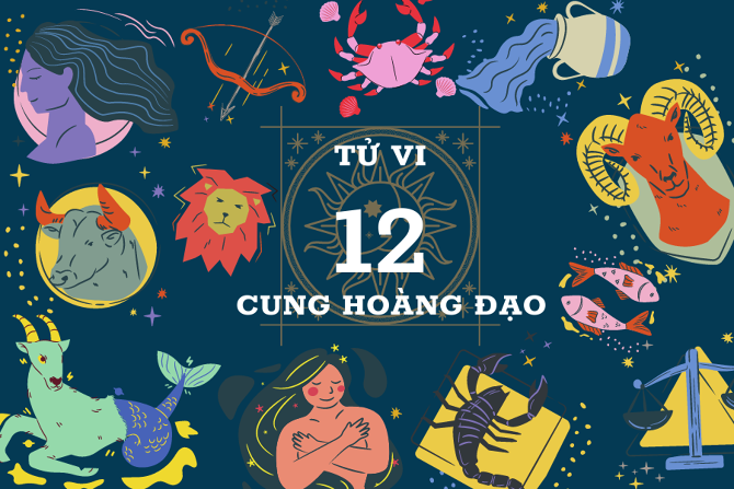 Tử vi 12 cung hoàng đạo mới nhất: Song Tử tài lộc dồi dào, Kim Ngưu tình duyên thăng hoa 