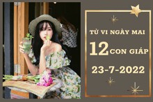 Tử vi ngày mai của 12 con giáp 23/7/2022: Thân tài lộc khả quan, Dần tình cảm có đào hoa vượng