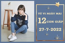 Tử vi ngày mai của 12 con giáp 27/7/2022: Dậu tài lộc dư dả, Ngọ tình cảm bị trì trệ