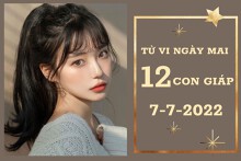 Tử vi ngày mai của 12 con giáp 7/7/2022: Tý vận tài lộc xấu, Hợi tình cảm không hanh thông
