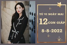 Tử vi ngày mai của 12 con giáp 8/8/2022: Ngọ tài lộc rực rỡ, Tỵ tình yêu trì trệ