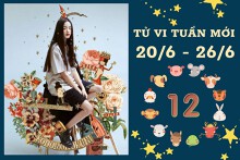 Tử vi tuần mới của 12 con giáp 20/6-26/6: Ngọ tài lộc rực rỡ, Dậu tình cảm khá viển vông