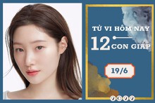 Tử vi hàng ngày hôm nay của 12 con giáp 19/6/2022: Thân sự nghiệp thăng hạng, Thìn tài lộc hư hao