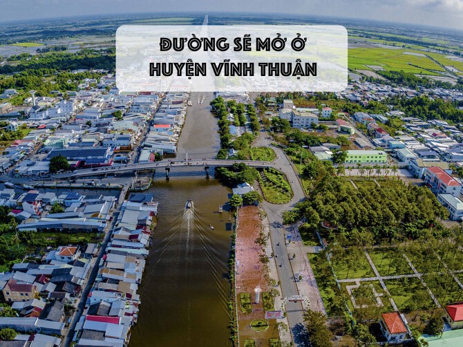 Đường sẽ mở ở huyện Vĩnh Thuận, tỉnh Kiên Giang mới nhất