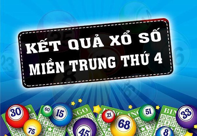 Kết quả xổ số miền Trung thứ 4 mới nhất 