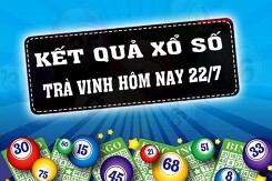 KQXSTV - Kết quả xổ số Trà Vinh hôm nay Thứ Sáu 22/7/2022: Giải đặc biệt 479837