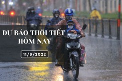 Dự báo thời tiết hôm nay 11/8/2022: Hà Nội mưa to đến rất to, Đà Nẵng và TP HCM mưa dông về chiều tối