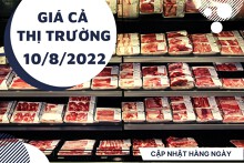 Giá cả thị trường hôm nay 10/8/2022: Bò nhập khẩu đang bán với giá hấp dẫn tại siêu thị