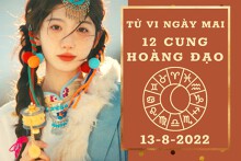 Tử vi ngày mai của 12 cung hoàng đạo 13/8/2022: Kim Ngưu tài lộc tươi sáng, Bảo Bình tình duyên tốt đẹp