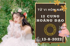 Tử vi hôm nay của 12 cung hoàng đạo ngày 13/8/2022: Cự Giải tài lộc rực rỡ, Bảo Bình tình duyên khó vui vẻ