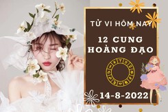 Tử vi hôm nay của 12 cung hoàng đạo ngày 14/8/2022: Sư Tử sự nghiệp tươi sáng, Song Ngư tài lộc ổn định