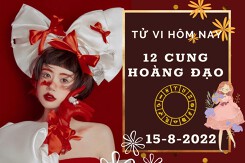 Tử vi hôm nay của 12 cung hoàng đạo ngày 15/8/2022: Xử Nữ tài lộc ít biến động, Thiên Bình tình duyên bất an