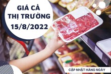 Giá cả thị trường hôm nay 15/8/2022: Đầu tuần siêu thị giảm giá thịt bò ngoại