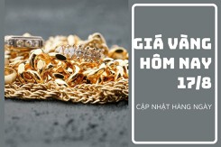 Giá vàng hôm nay 17/8: Giảm nhẹ từ 50.000 đồng/lượng đến 100.000 đồng/lượng