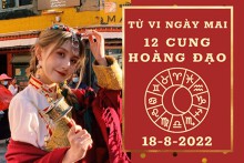 Tử vi ngày mai của 12 cung hoàng đạo 18/8/2022: Xử Nữ cẩn thận về tài lộc, Bò Cạp sự nghiệp vững vàng