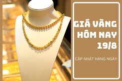 Giá vàng hôm nay 19/8: Điều chỉnh giảm từ 50.000 đồng/lượng đến 200.000 đồng/lượng