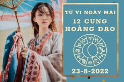 Tử vi ngày mai của 12 cung hoàng đạo 23/8/2022: Thiên Bình tài lộc giảm xuống, Sư Tử tình yêu xáo trộn