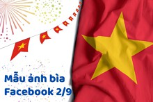 Tham khảo các mẫu ảnh bìa Facebook 2/9 đẹp nhất năm 2022
