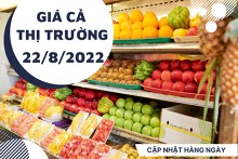 Giá cả thị trường hôm nay 22/8/2022: Trái cây nội địa tươi ngon với giá cả hợp lý