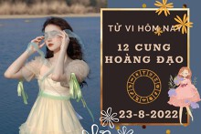 Tử vi hôm nay của 12 cung hoàng đạo ngày 23/8/2022: Kim Ngưu tài lộc đi xuống, Nhân Mã tình cảm mâu thuẫn