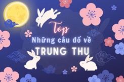 Top những câu đố về Trung thu vui nhộn, có đáp án năm 2022