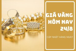 Giá vàng hôm nay 24/8: Quay đầu tăng từ 50.000 đồng/lượng đến 120.000 đồng/lượng